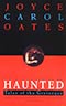 Haunted: Tales of the Grotesque